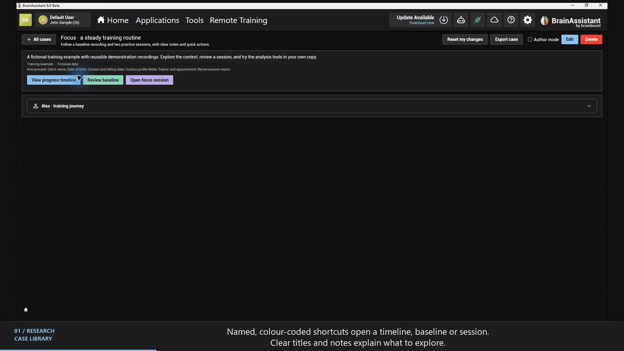 An example case with three named quick actions, an expanded client card and a session opening in Studio.